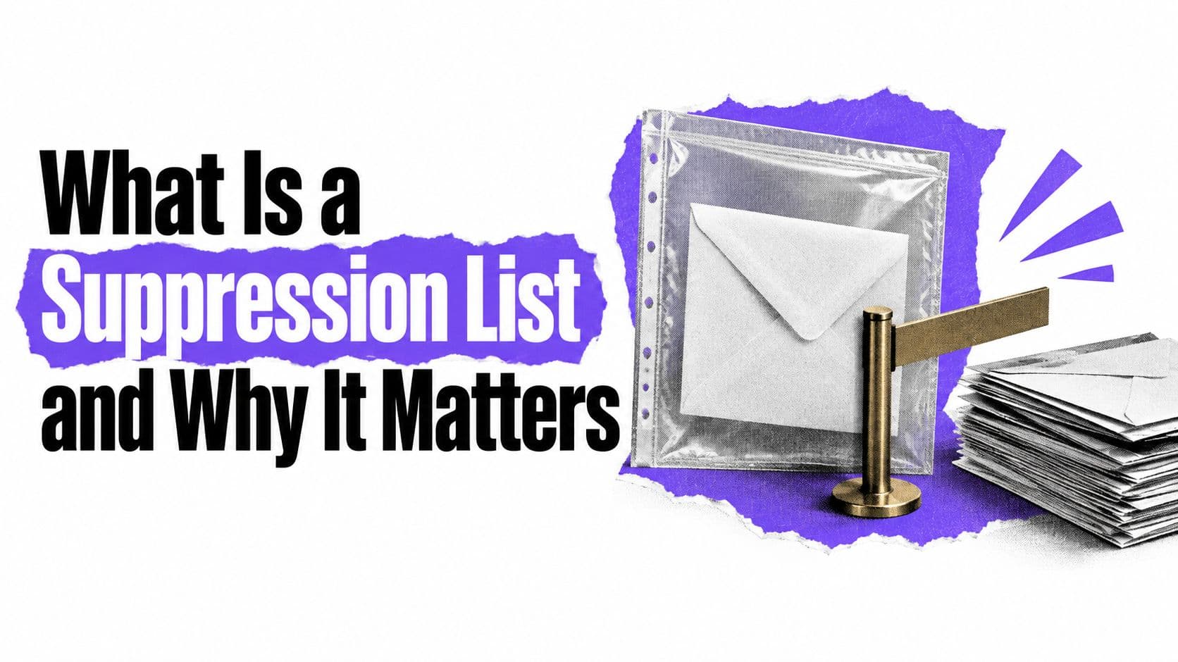 What Is a Suppression List and Why It Matters